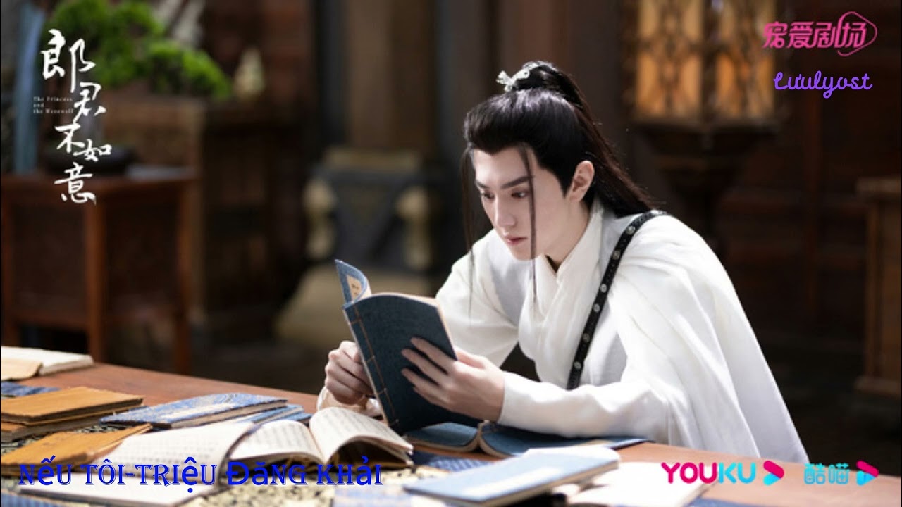 Nếu t&ocirc;i-Trịnh Đăng Khải |若我 (If I) - 赵登凯 (Zhao Dengkai)|(Ost Lang qu&acirc;n kh&ocirc;ng như &yacute;)