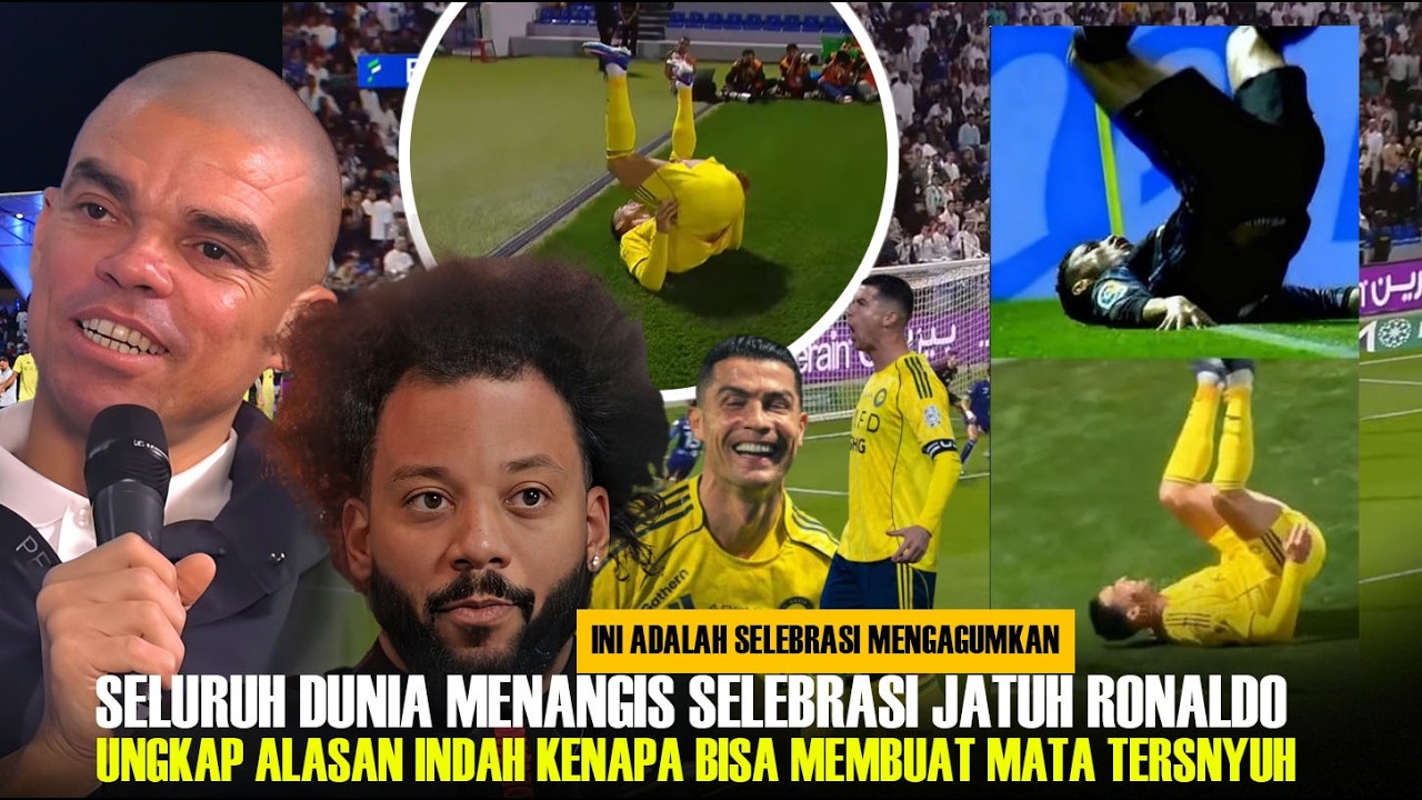 Netes Air Mata..!! Pepe & Marcelo ungkap Alasan Indahnya Momen di Balik Selebrasi Jatuh Ronaldo