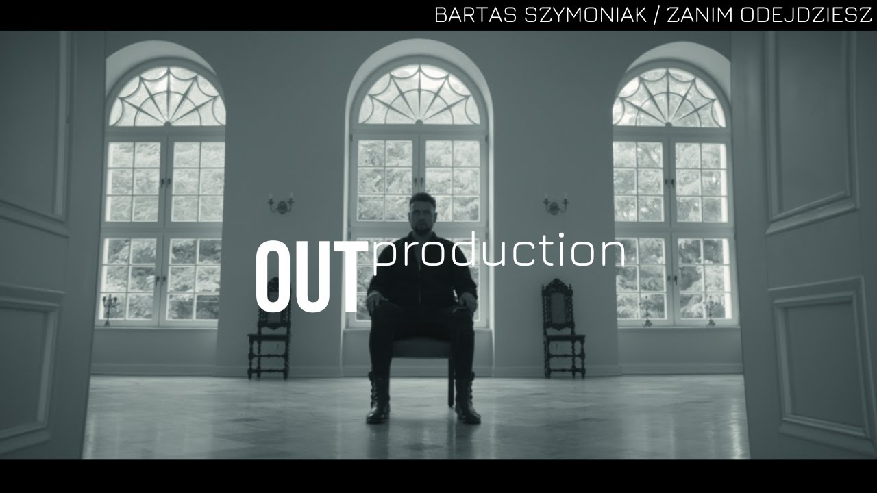 BARTAS SZYMONIAK - Zanim odejdziesz [ OFFICIAL VIDEO ]