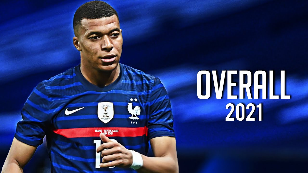 Kylian Mbappe 2021 - Overall | HD