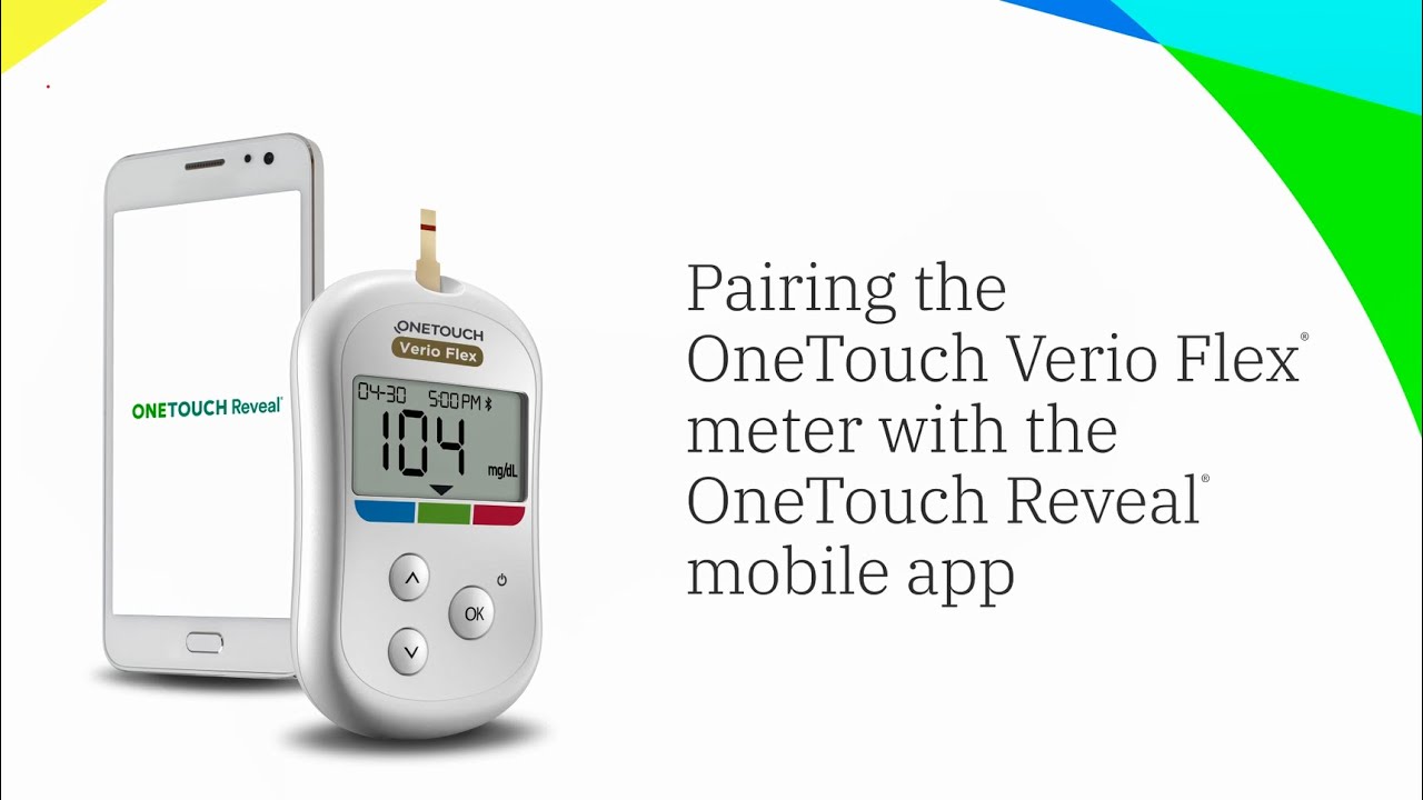 Pairing the OneTouch Verio Flex&reg; meter with the OneTouch Reveal&reg; mobile app