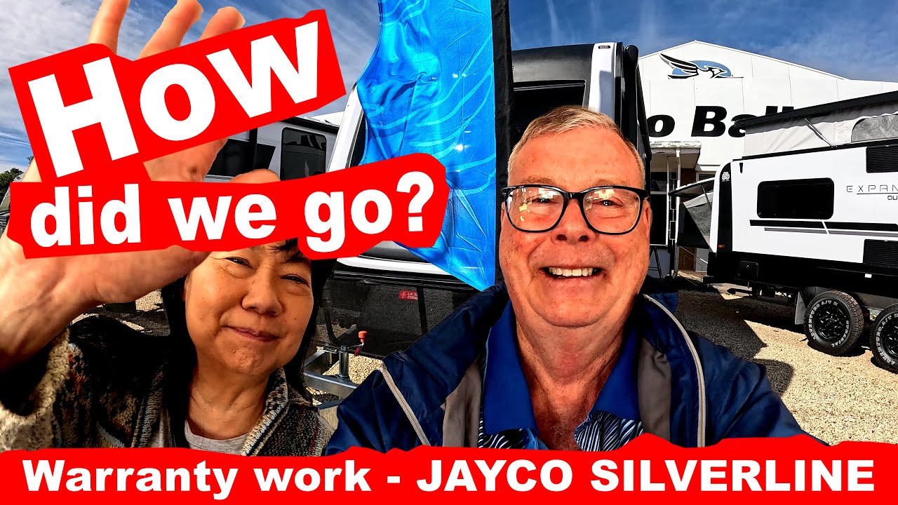 HOW DID WE GO? - Warranty work - JAYCO SILVERLINE 2025