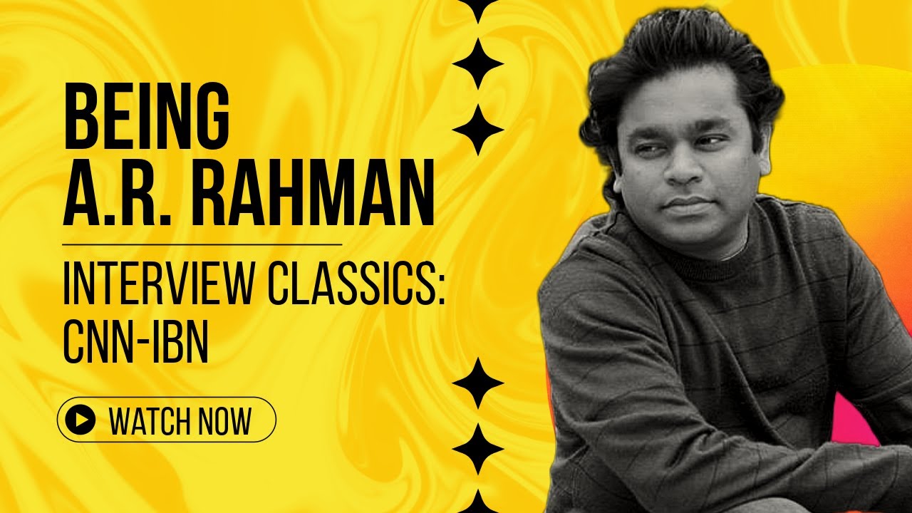 Being A.R. Rahman: Composing at Night, Sufism & Inspiration | Interview Classics | CNN-IBN | 2008