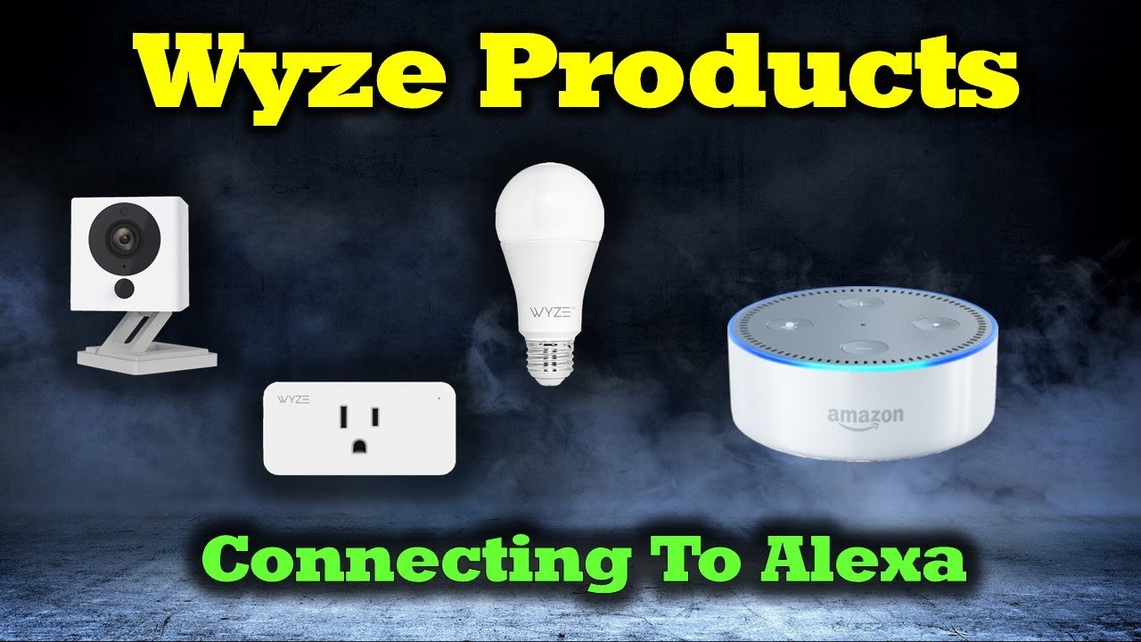 Как подключить продукты Wyze к Alexa