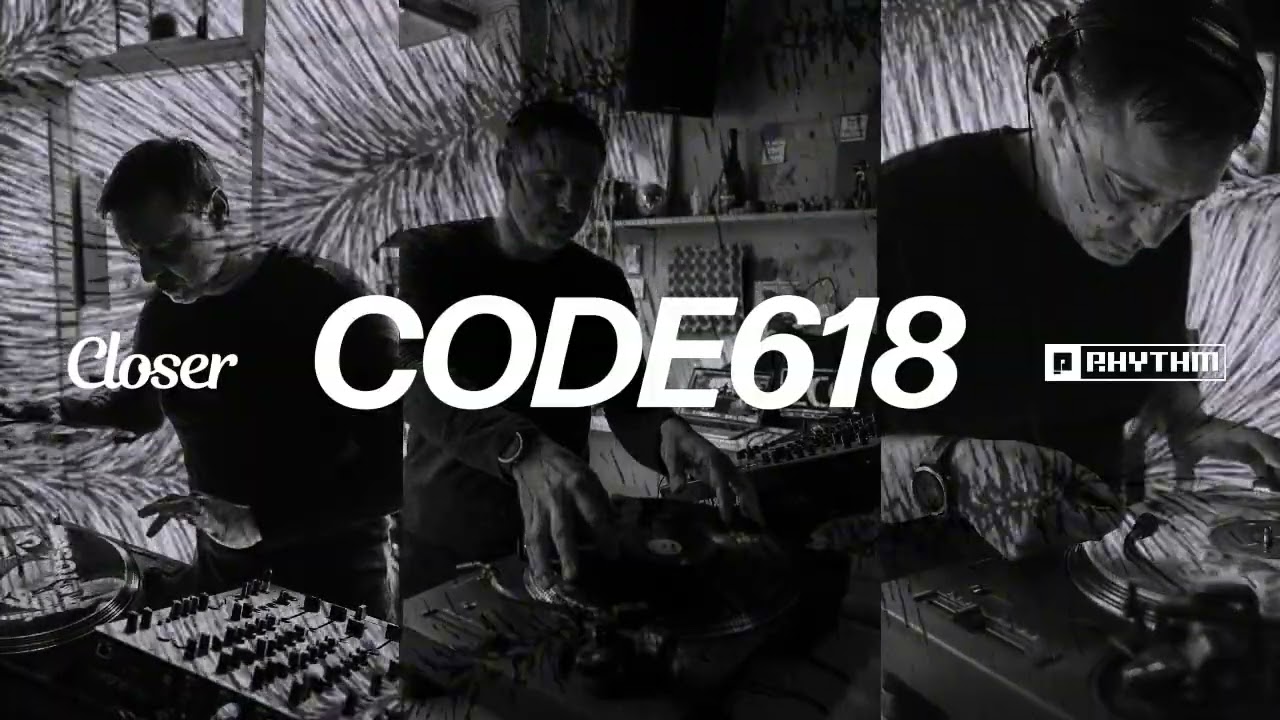 CODE618 - AN ODE TO PLANET RHYTHM | CLOSER RECORD STORE | DJ Sessions | Hypnotic Techno, Vinyl-Only