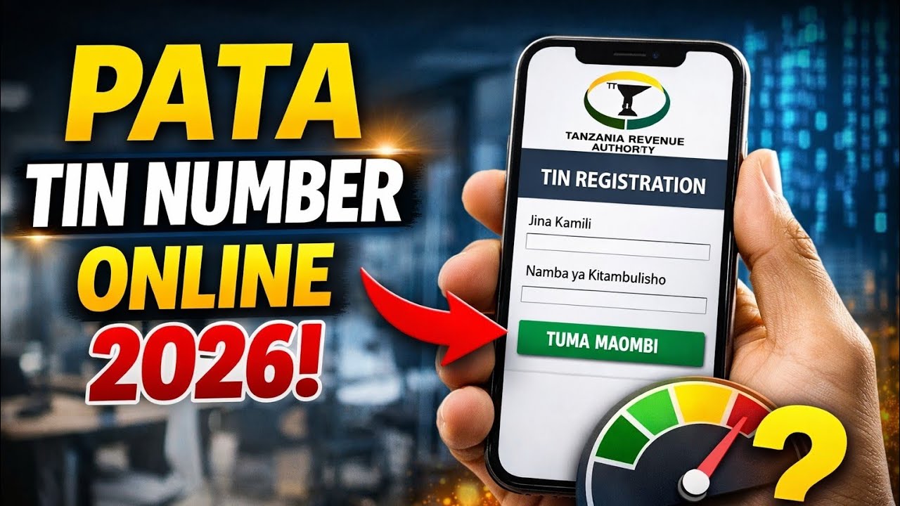 Jinsi ya Kupata TIN Number Online Haraka 2026 | Tumia Simu Tu Dakika Chache