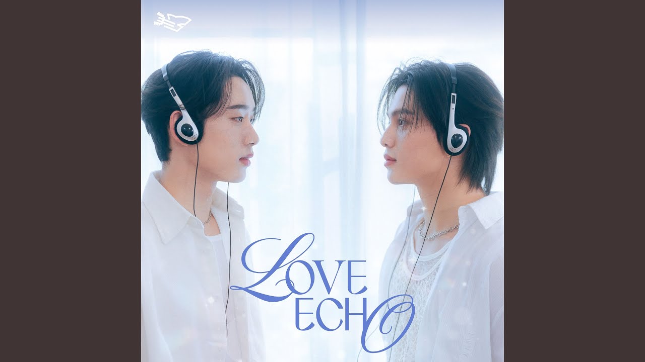 เสียงหัวใจ (LOVE ECHO)