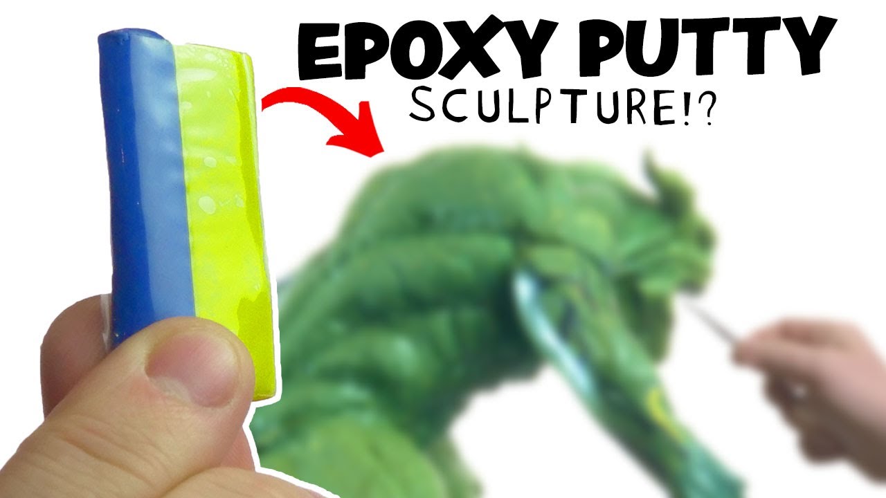 Sculpting with Epoxy Putty (AKA: 