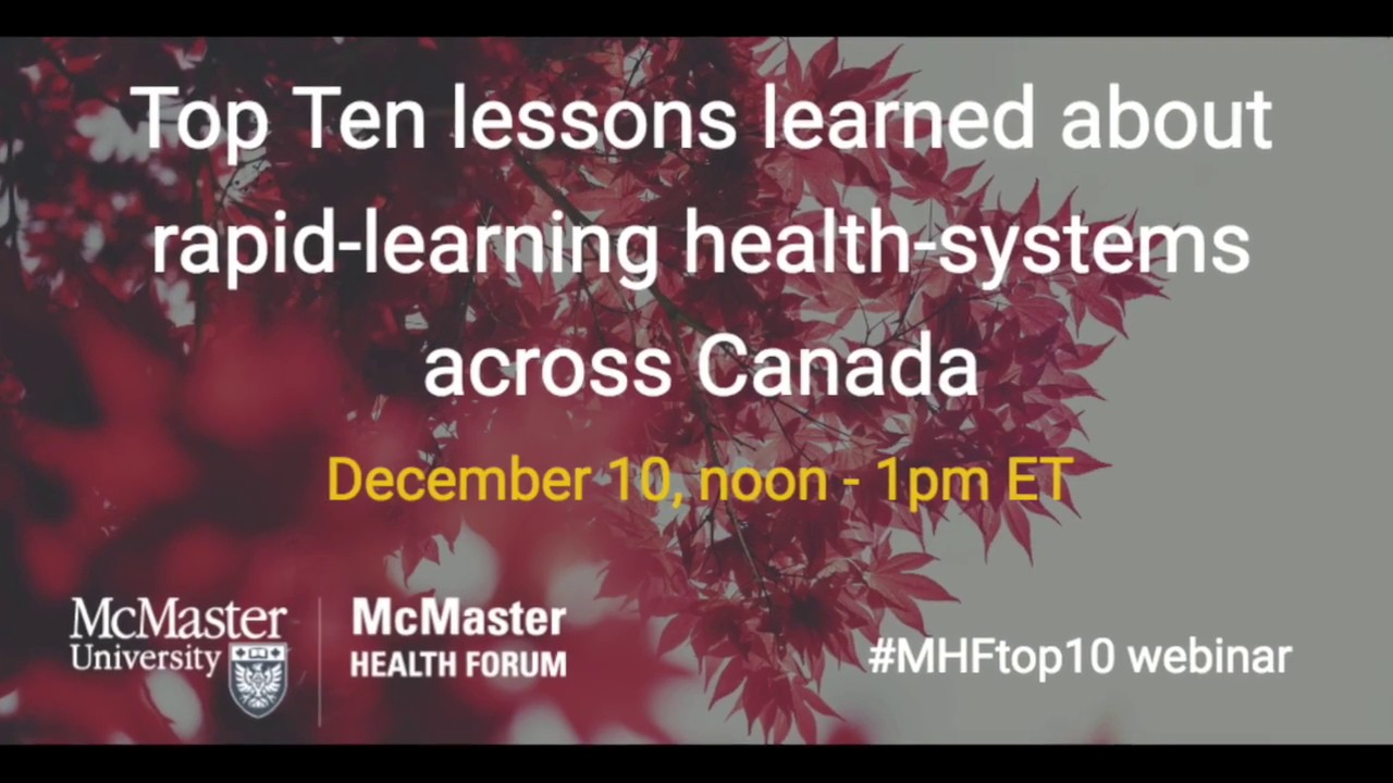 Top Ten lessons learned about rapid-learning health-systems across Canada