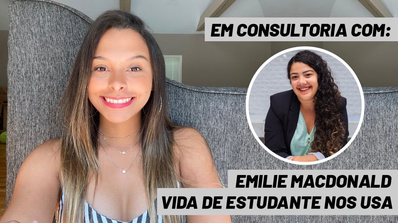 BIA ASK COM EMILIE MACDONALD: COMO INGRESSAR NA FACULDADE NOS ESTADOS UNIDOS?