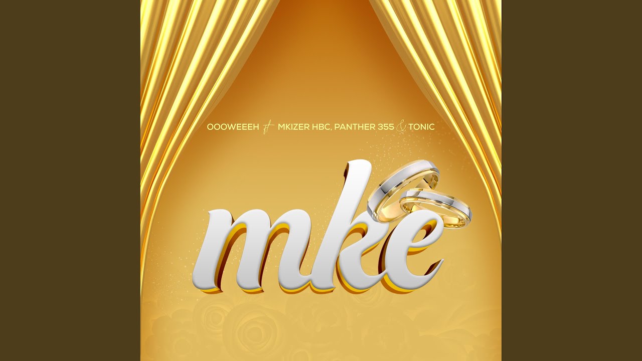 Mke (feat. MKIZER HBC, PANTHER 355 & TONIC)