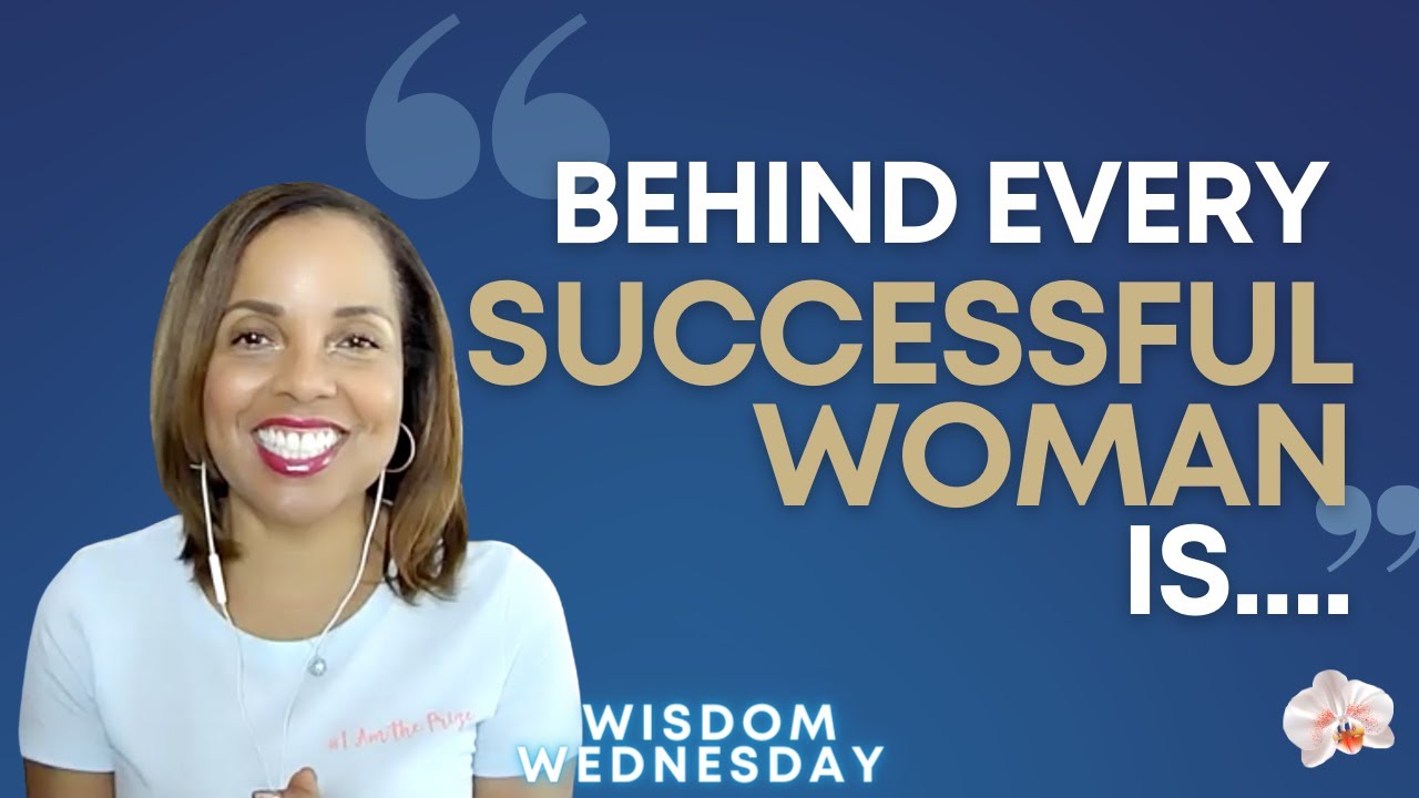 Behind Every Successful Woman is....