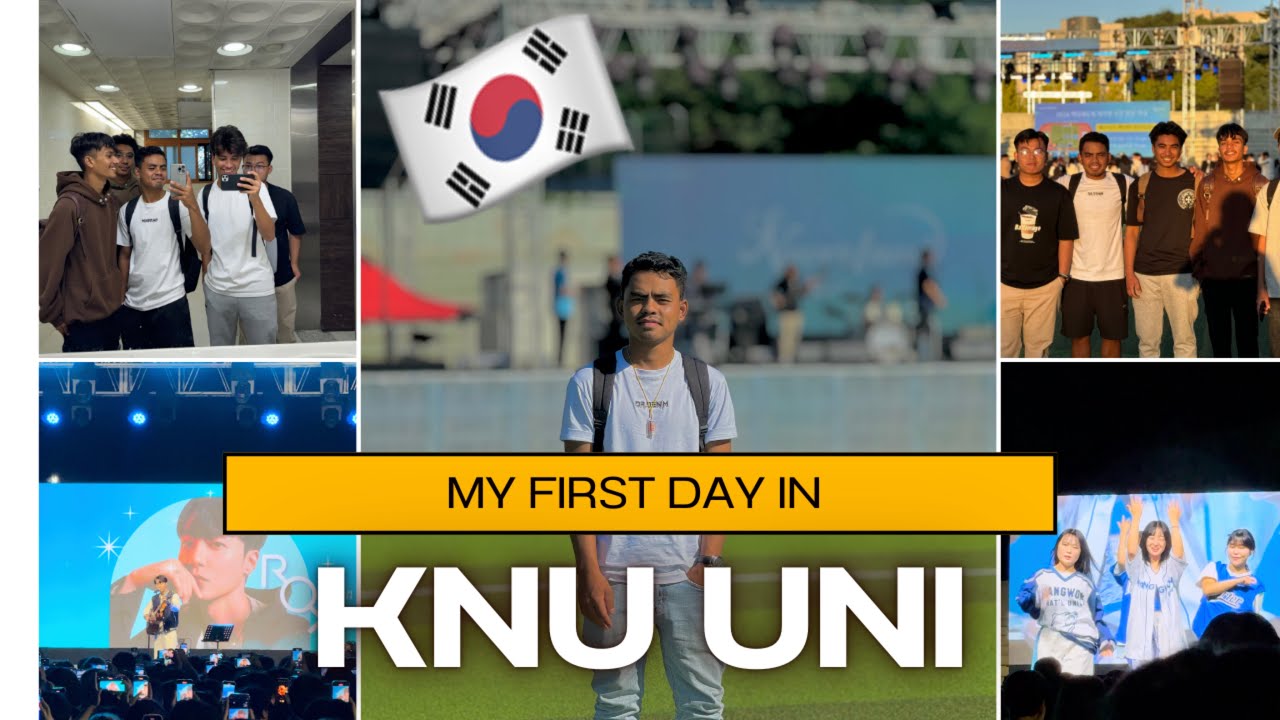 FIRST DAY AT  KANGWON NATIONAL UNIVERSITY [KNU]  || SOUTH KOREA