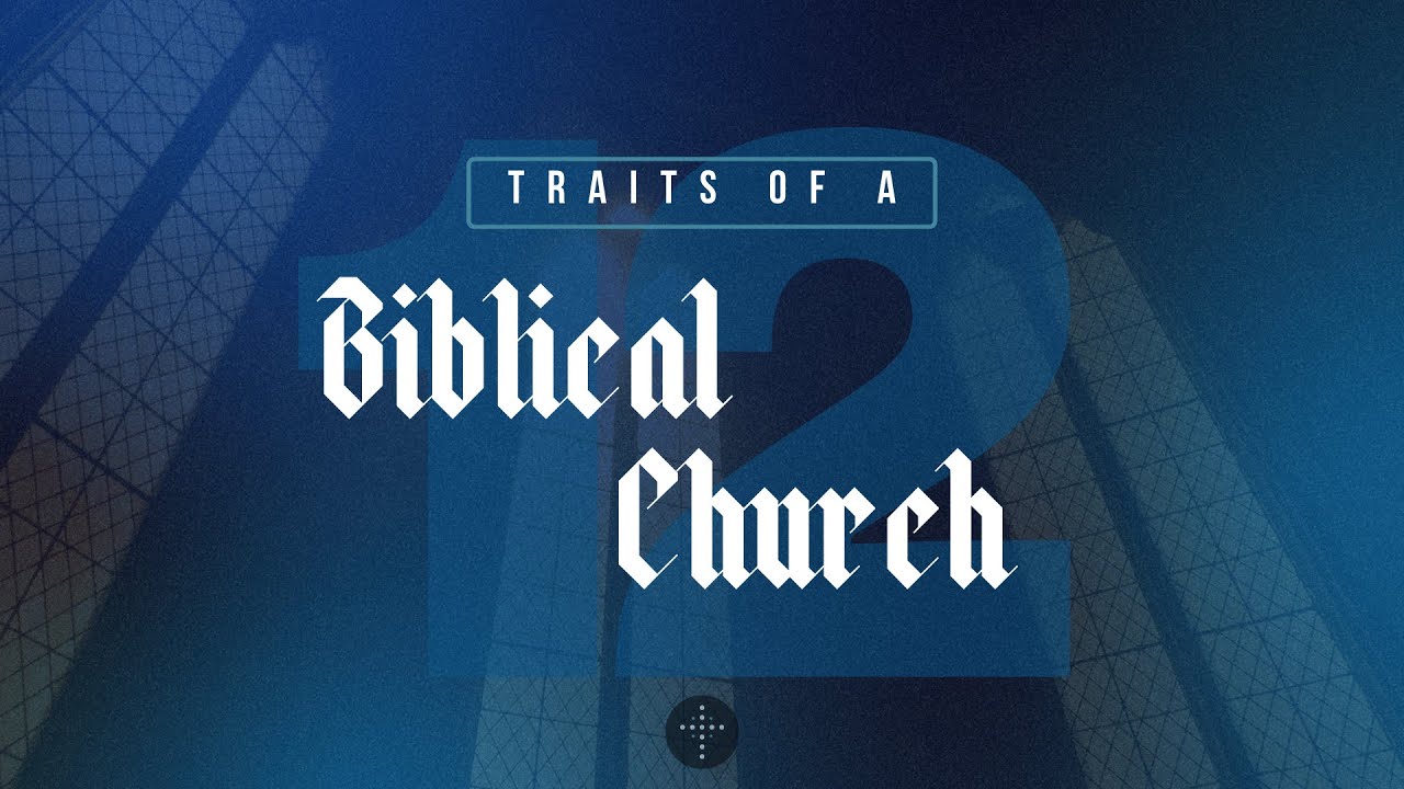 12 Traits - Fellowship and Discipline