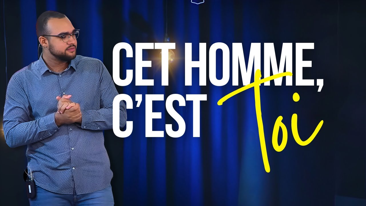 Culte en direct - Cet homme, c'est toi - La Porte Ouverte Reims