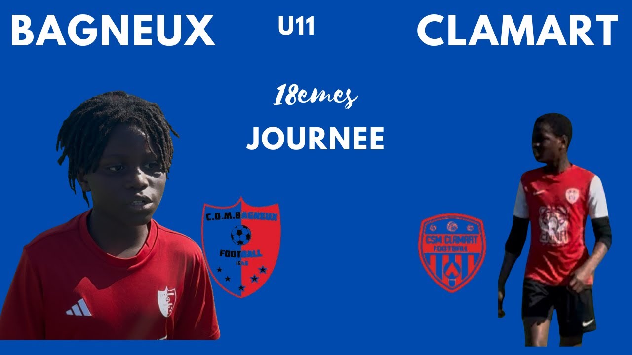 COM BAGNEUX   VS CSM CLAMART U11B ( 9 but une remontada incroyable )