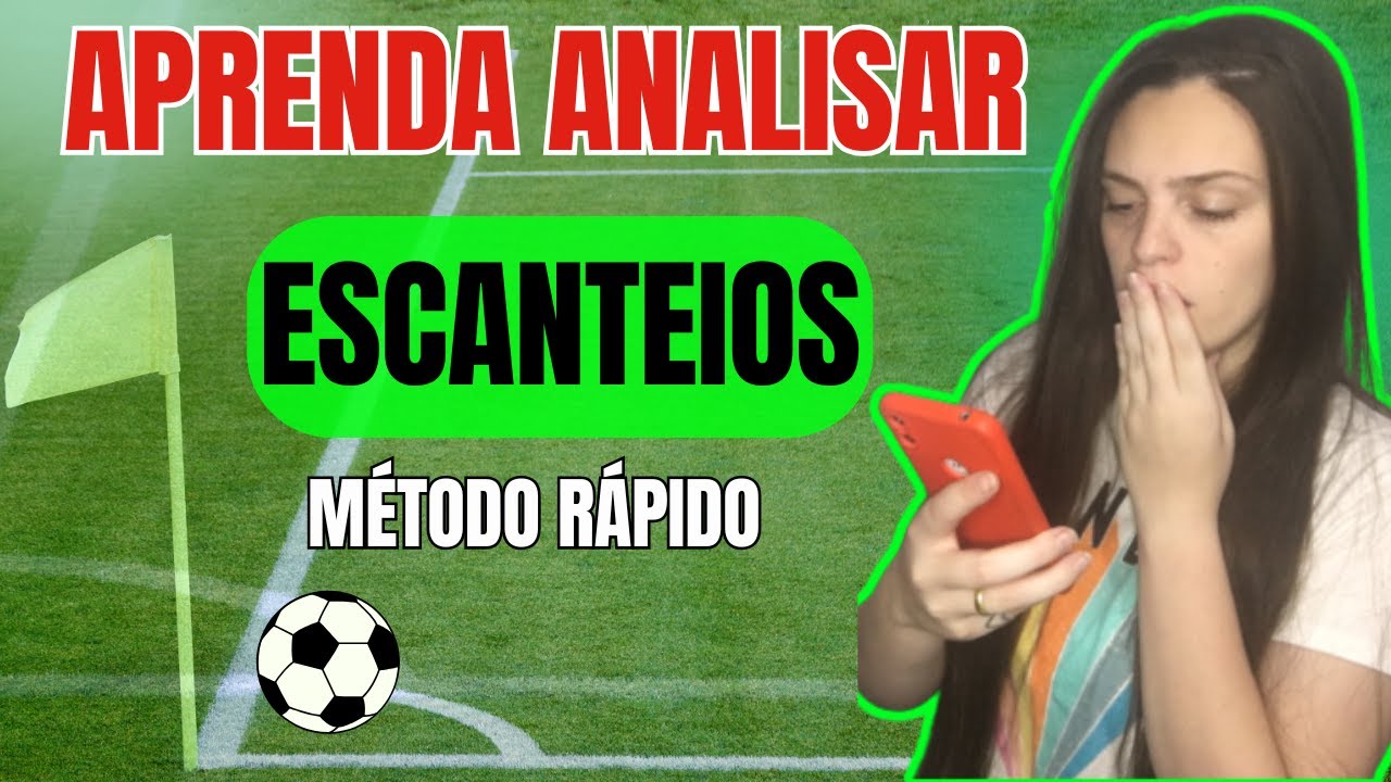🛑 ESCANTEIOS - M&eacute;todo Para analisar escanteios - melhor forma de analisar escanteios de gra&ccedil;a!
