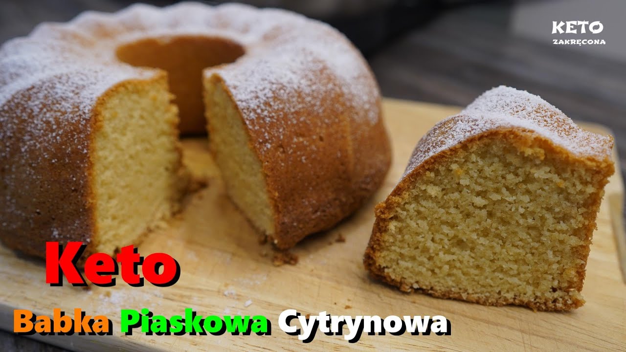 Keto Babka Piaskowa Cytrynowa #ketobabkapiaslowa #ketobabka #ketociasto