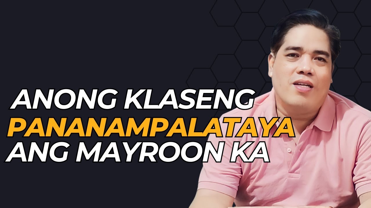 ANONG KLASENG PANANAMPALATAYA ANG MAYROON KA I PASTOR RON YEPES