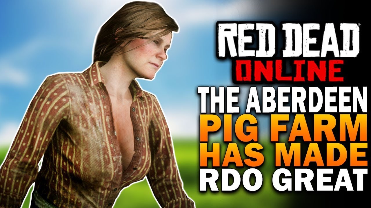 Yep, The Aberdeen Pig Farm Has Made Red Dead Online Amazing - Red Dead Redemption 2 Online
