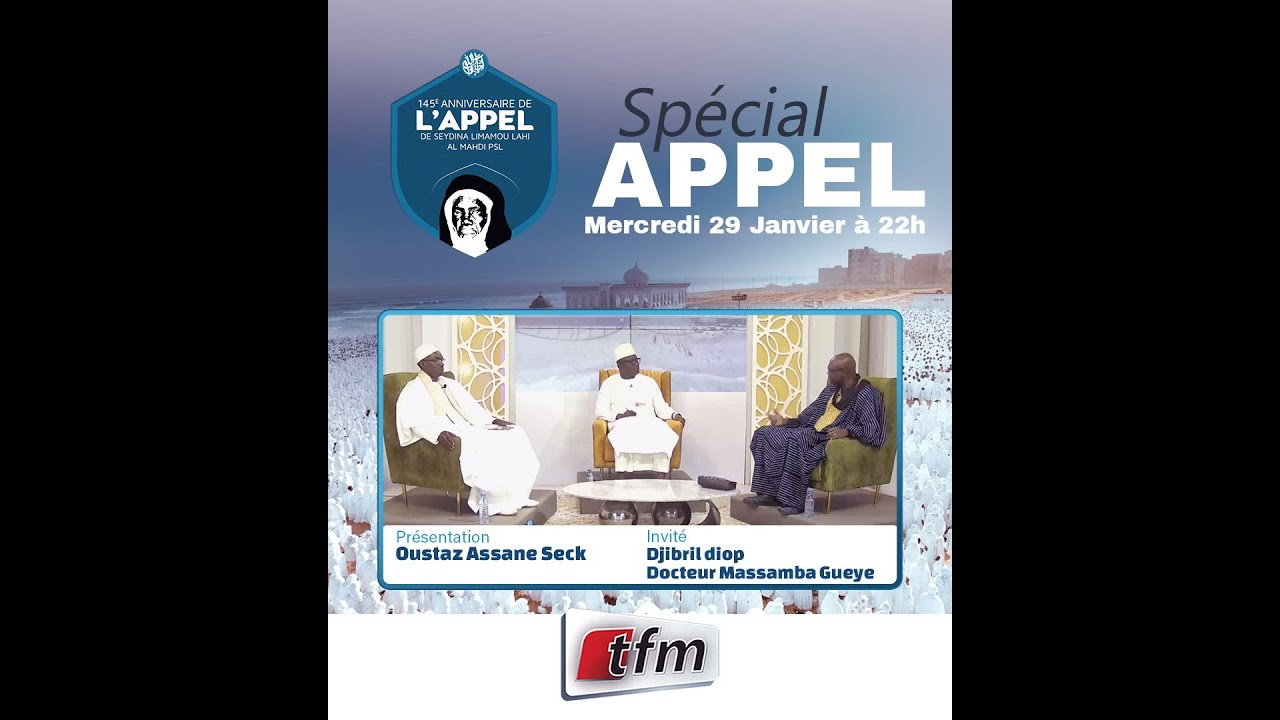 🚨 🚨 TFM LIVE : Spécial Appel Layenne - Pr : Oustaz Assane SECK et ses invités - 29 Janvier 2025