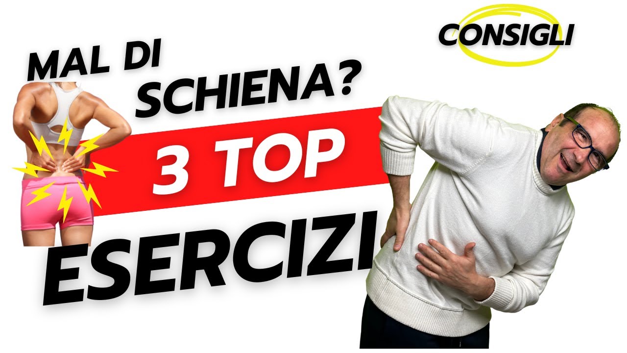 Mal di schiena, TOP 3 ESERCIZI e consigli utili!
