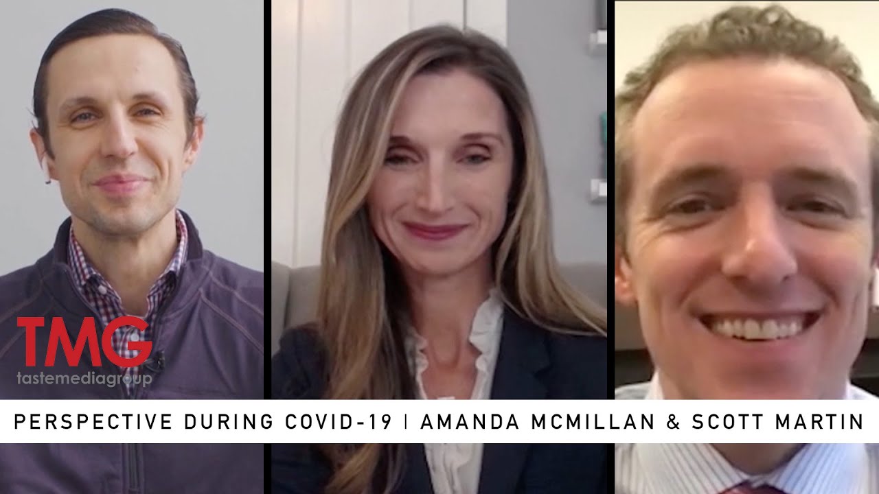 Perspective During #COVID-19 | Amanda McMillan and Scott Martin