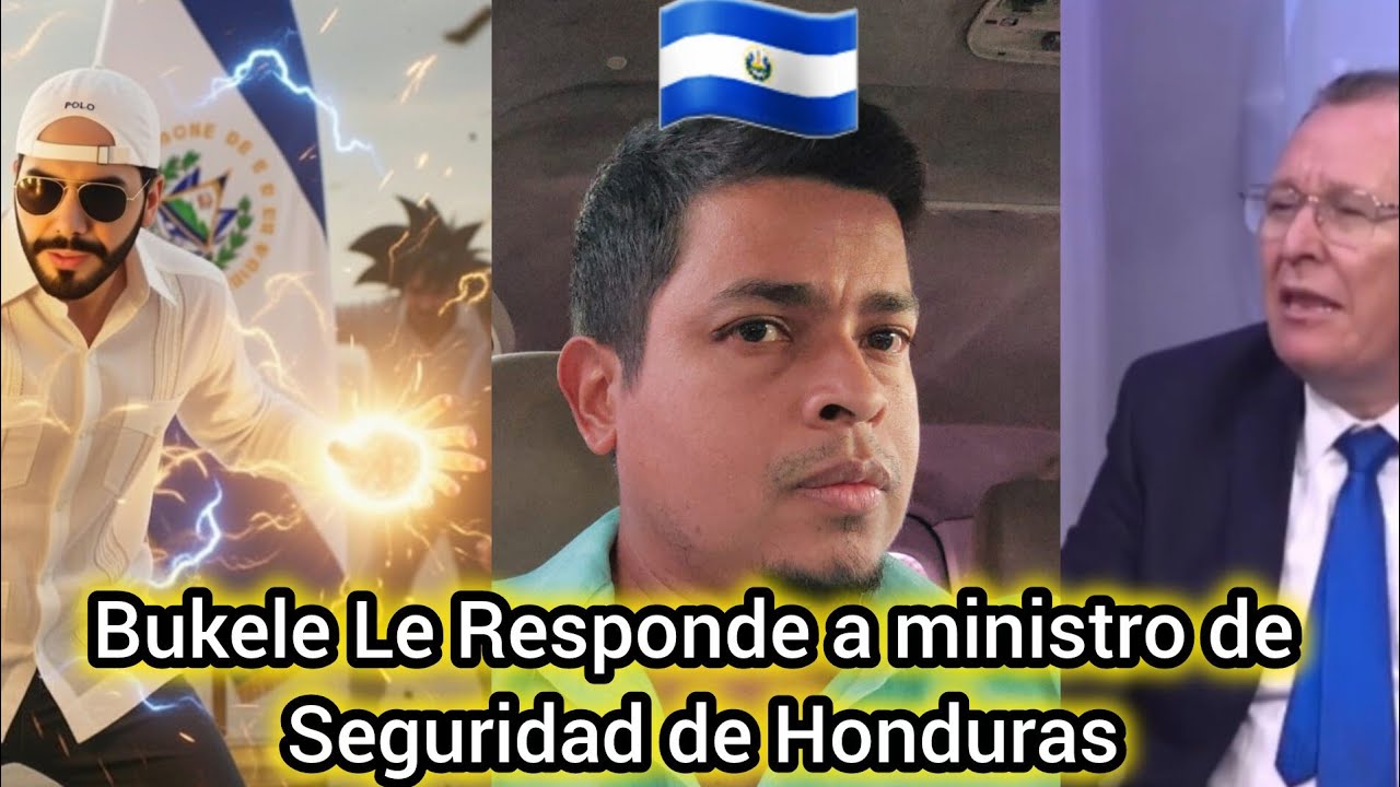 Bukele responde A Ministro de Honduras