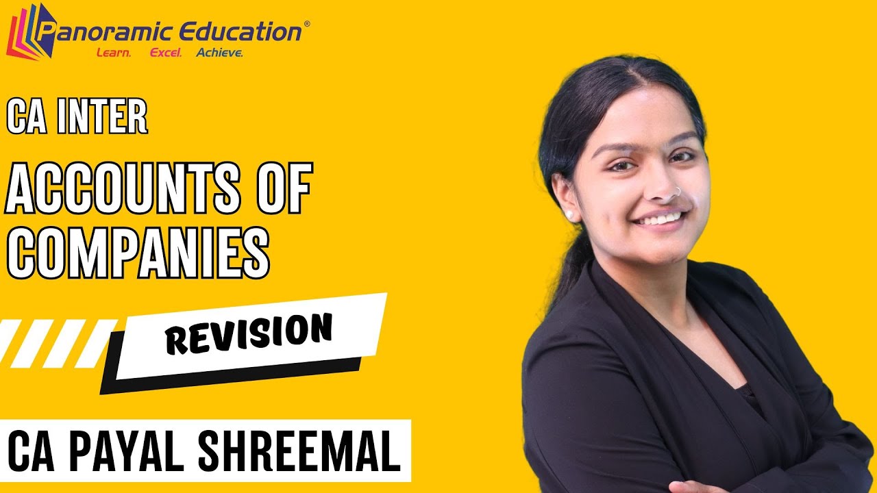 CA Inter Law Revision Chapter 9 Accounts of Companies l Sept 25/Jan 26 - CA Payal Shreemal