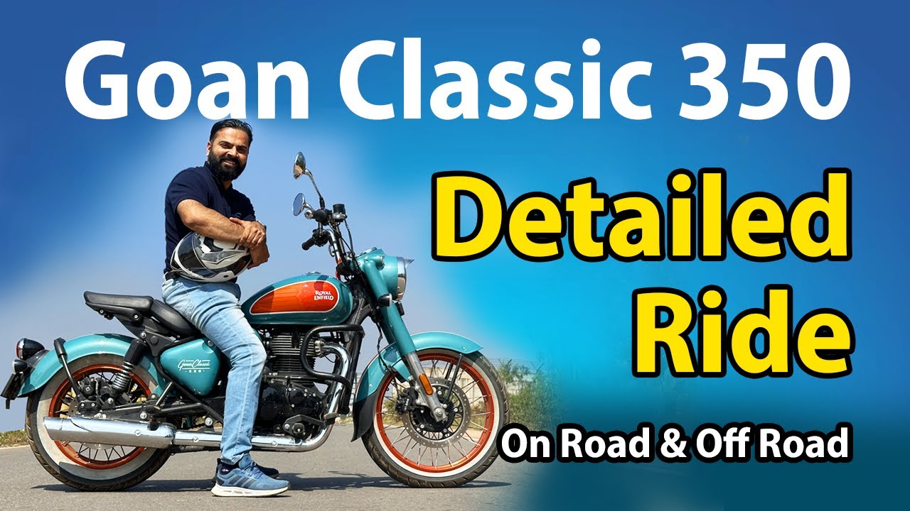 Royal Enfield Goan Classic 350 - OnRoad & Mild off Road Ride