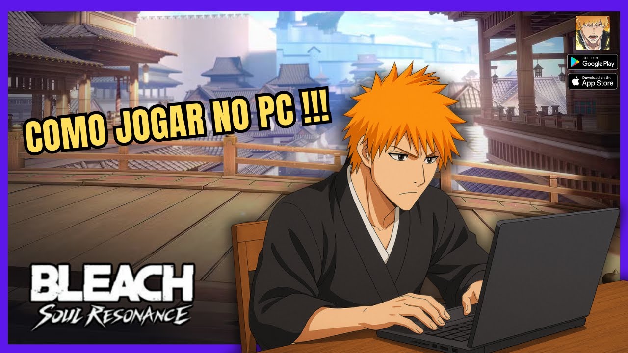 How to play Bleach Soul Resonance on PC/emulator!