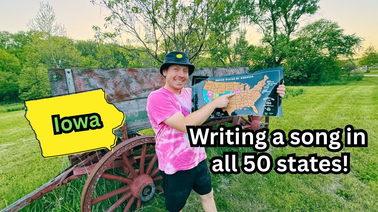 I Wrote a Song in All 50 States (Iowa)