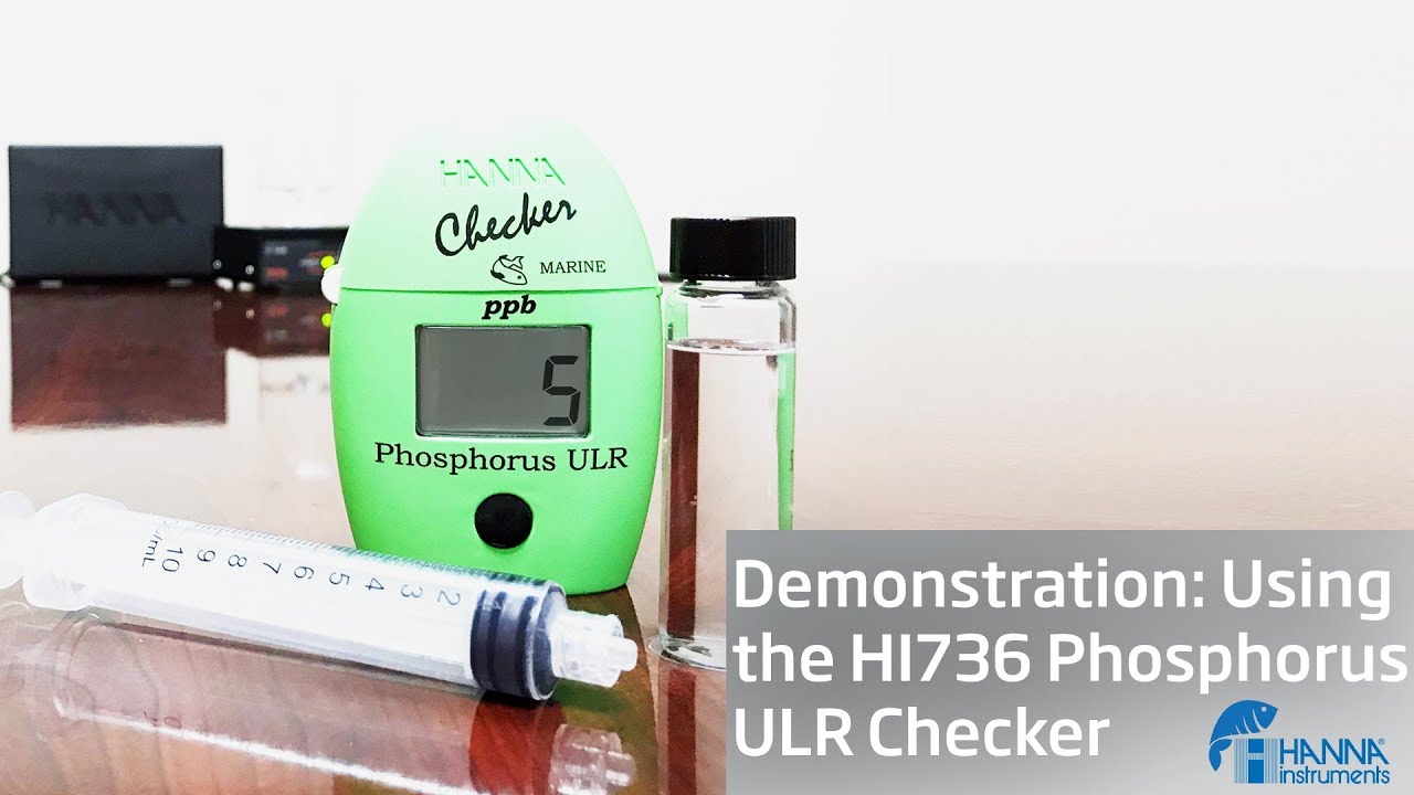 Video Demonstration: Using the HI736 Hanna Instruments Phosphorus Checker