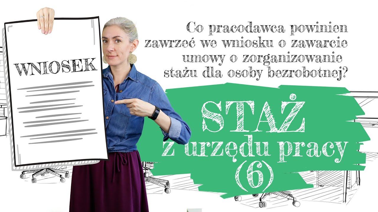 Co (6) pracodawca powinien zawrzeć we wniosku o zawarcie umowy na staż?