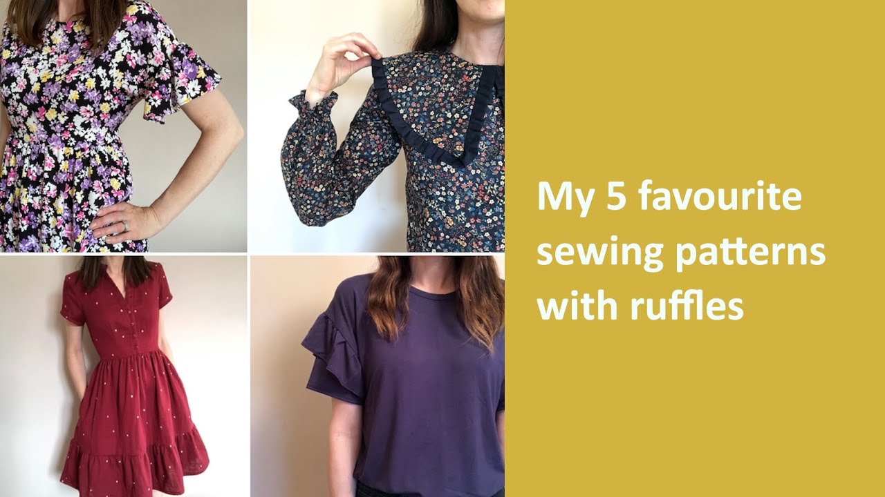 My 5 favourite sewing patterns with ruffles