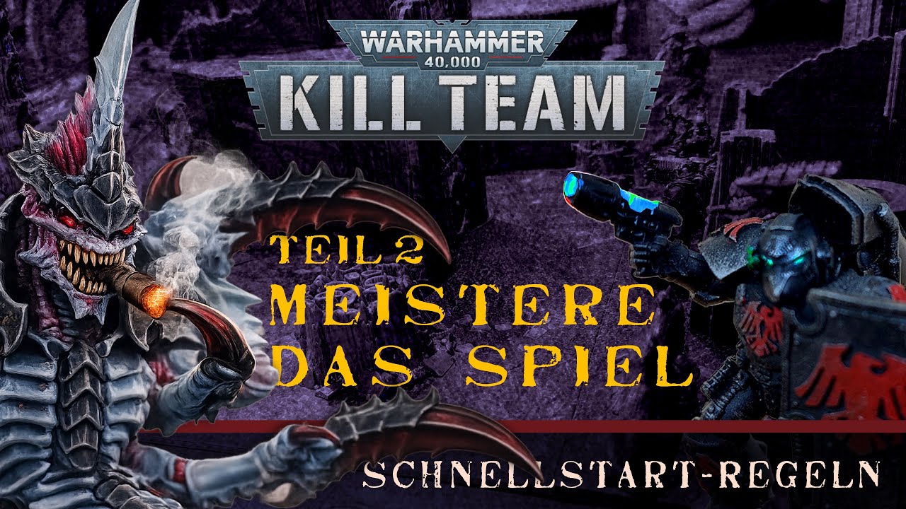 Warhammer 40k Kill Team: Spielablauf [REGEL-Einführung 02]