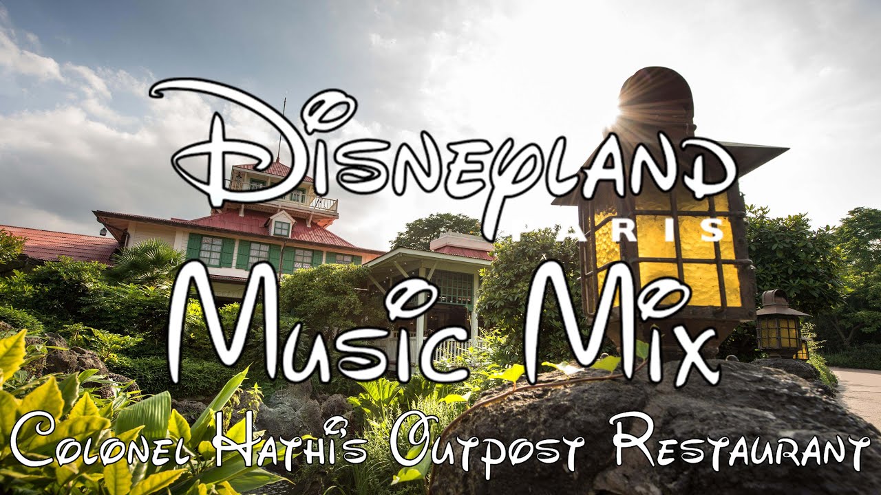 Disneyland Paris Musique 30min - Colonel Hathi's Outpost Restaurant