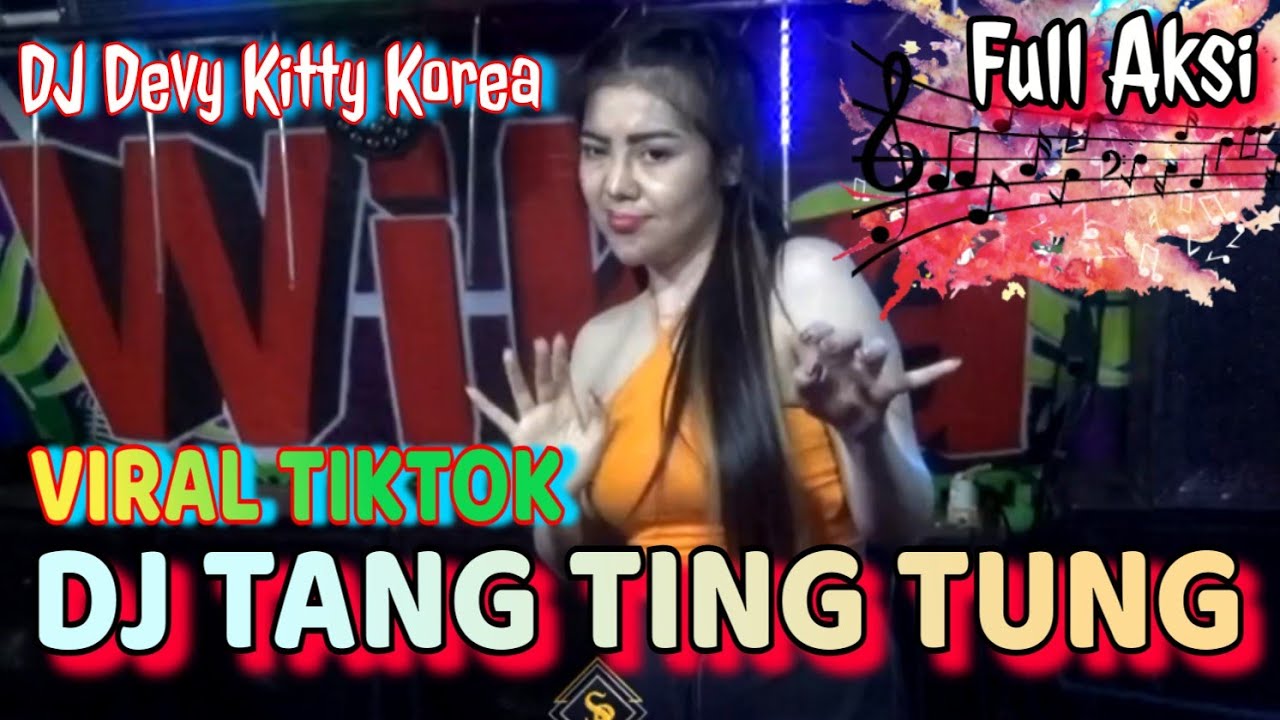 DJ TANG TING TUNG‼️VIRAL TIKTOK TERBARU ‼️ DJ DEVY KITTY KOREA ‼️ OT WIKA MUSIK PALEMBANG