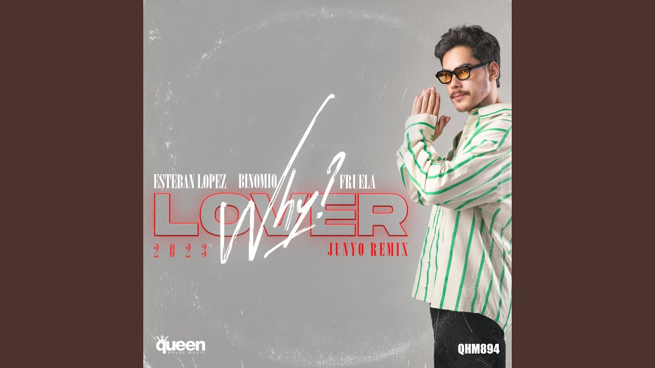Lover Why 2023 (JUNYO Remix)