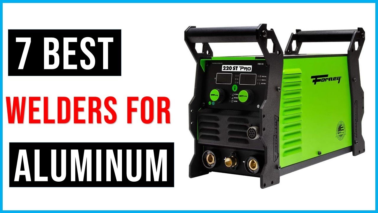 ✅Best Welding Aluminum 2022 | Top 5 : Best Welding Machine | Best Welding Aluminum - Reviews