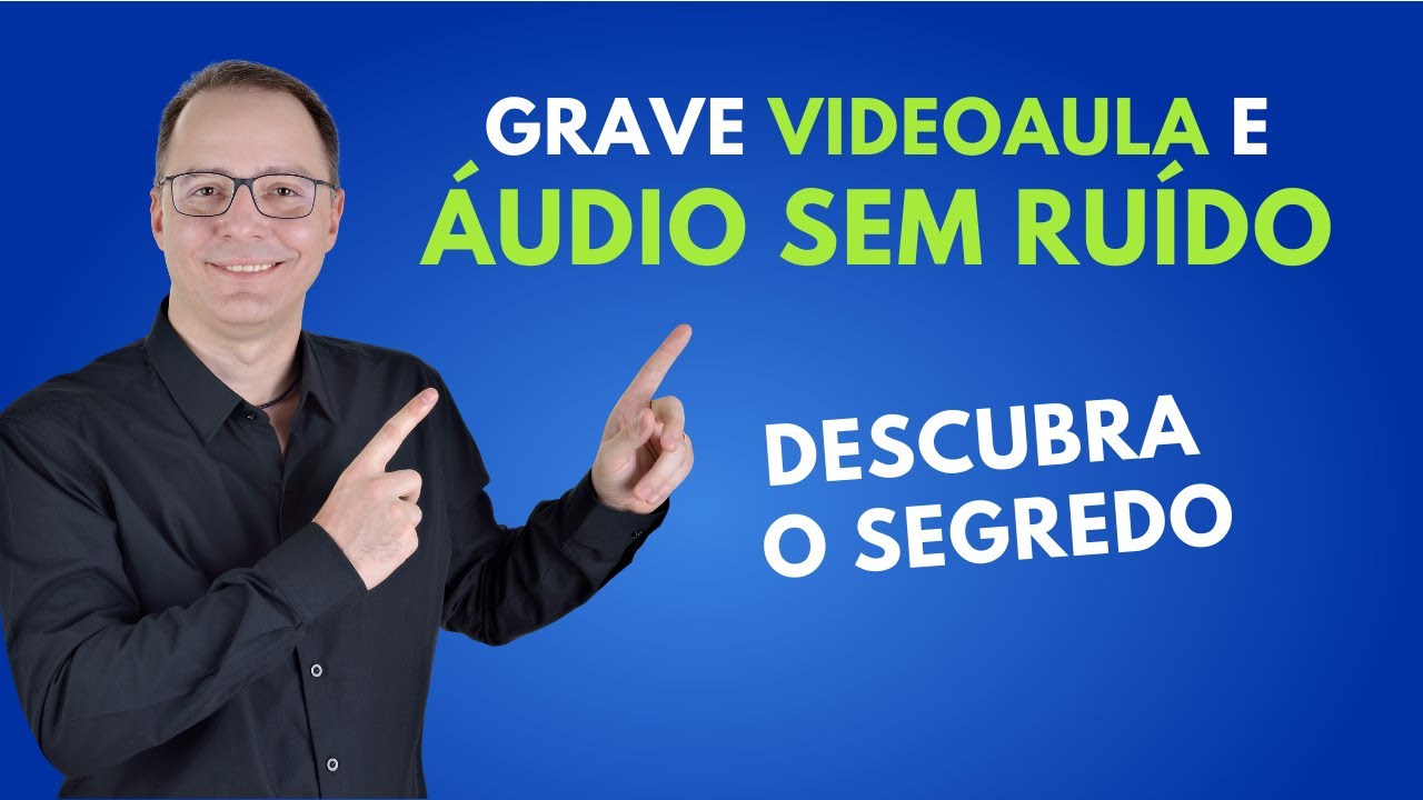 Grave videoaulas sem ruído no áudio
