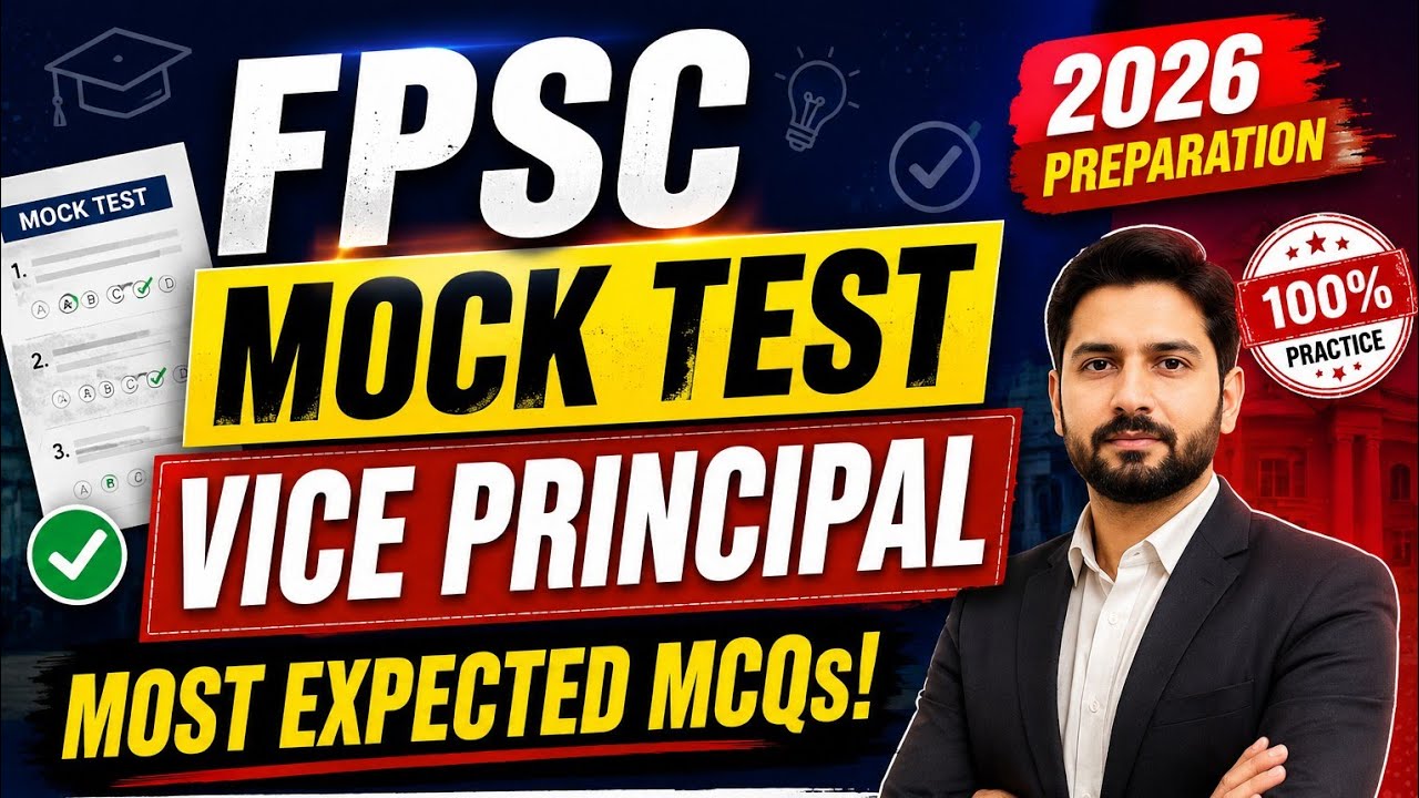 FPSC Vice Principal Mock Test/FPSC Vice Principal test preparation