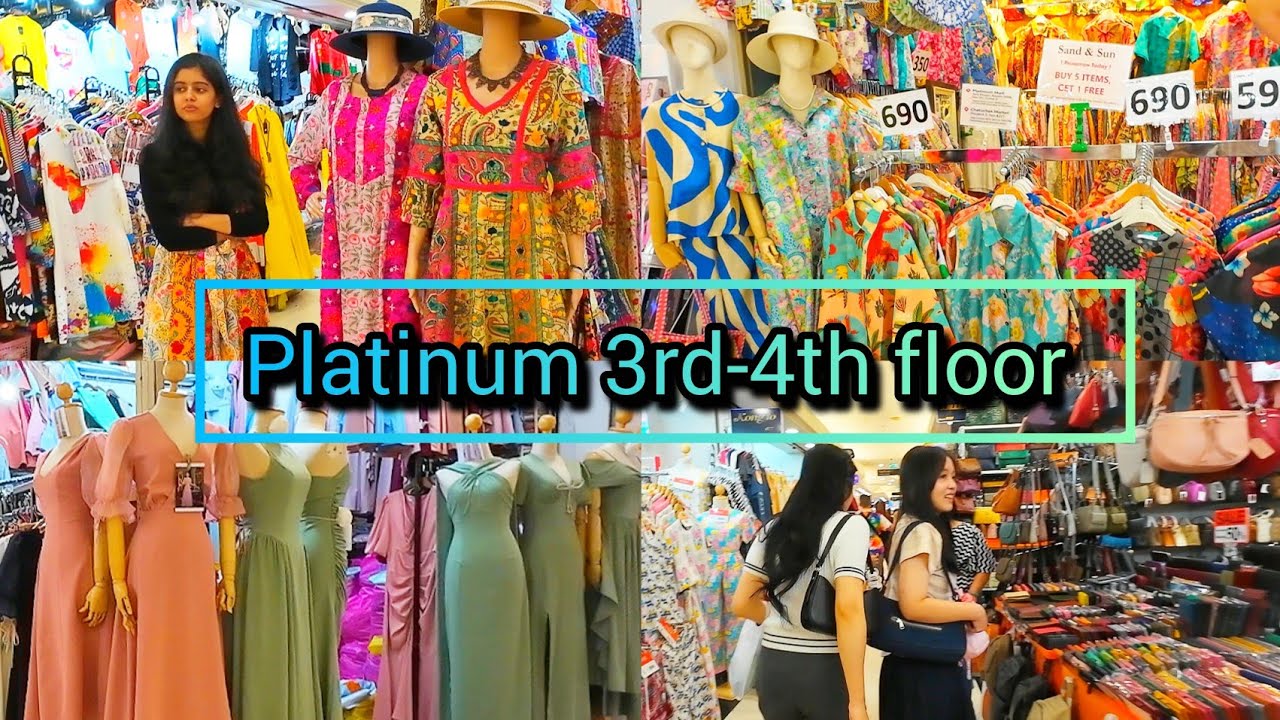 Platinum Fashion Mall 2025 3rd-4th floor Best Shopping in Bangkok แพลตตินั่ม ล่าสุด Update​ 07/09/25