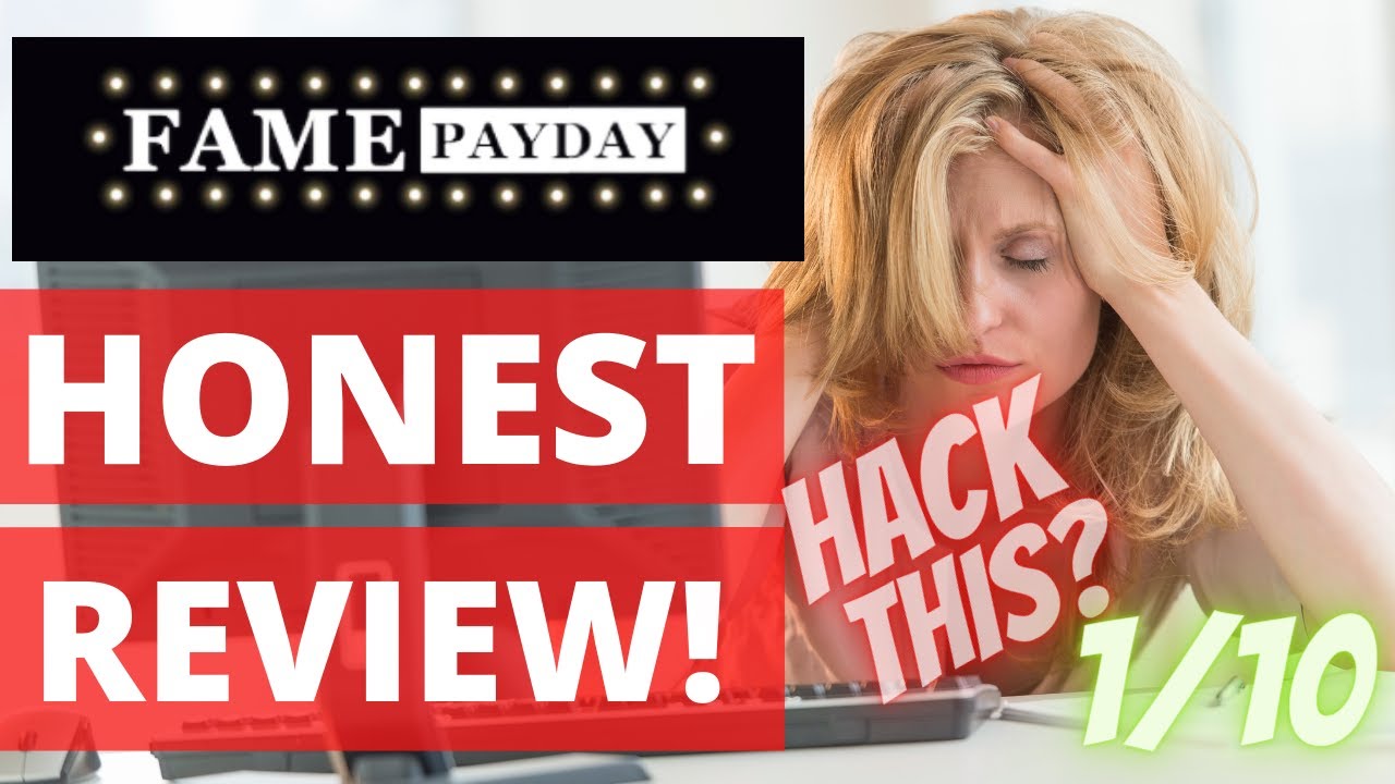 Fame Payday Review 🚫Warning Honest Review 🚫DON'T BUY Fame PayDay YouTube Hack 🤔 Watch First!