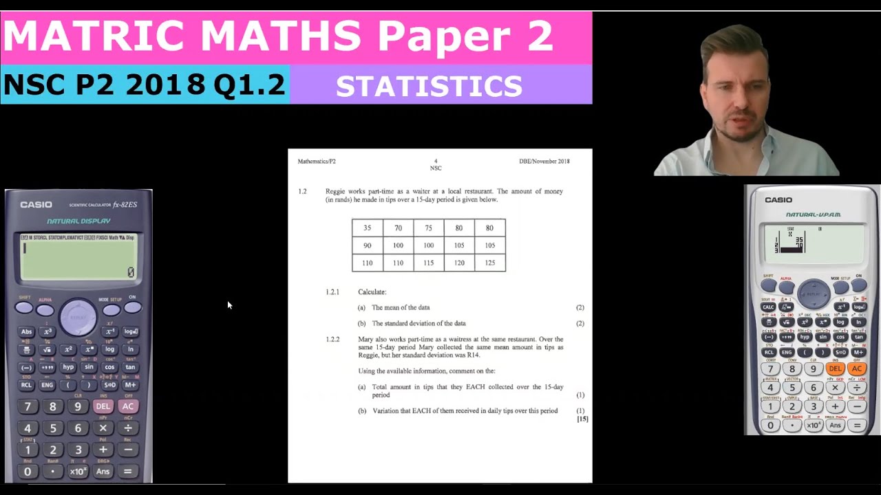 Matric Maths - NSC Paper 2 November 2018 - Q1.2 (Statistics - Mean and Standard Deviation)