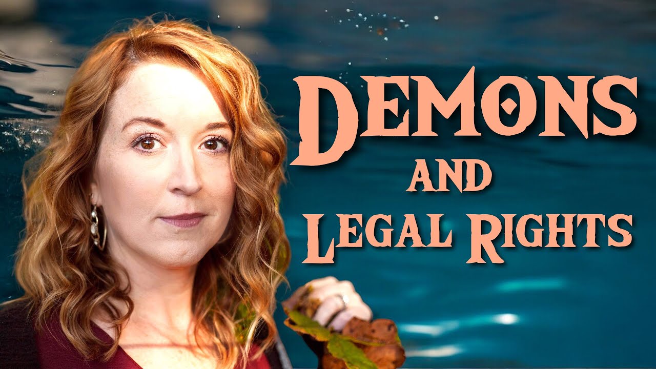 Demons & Legal Rights Deception