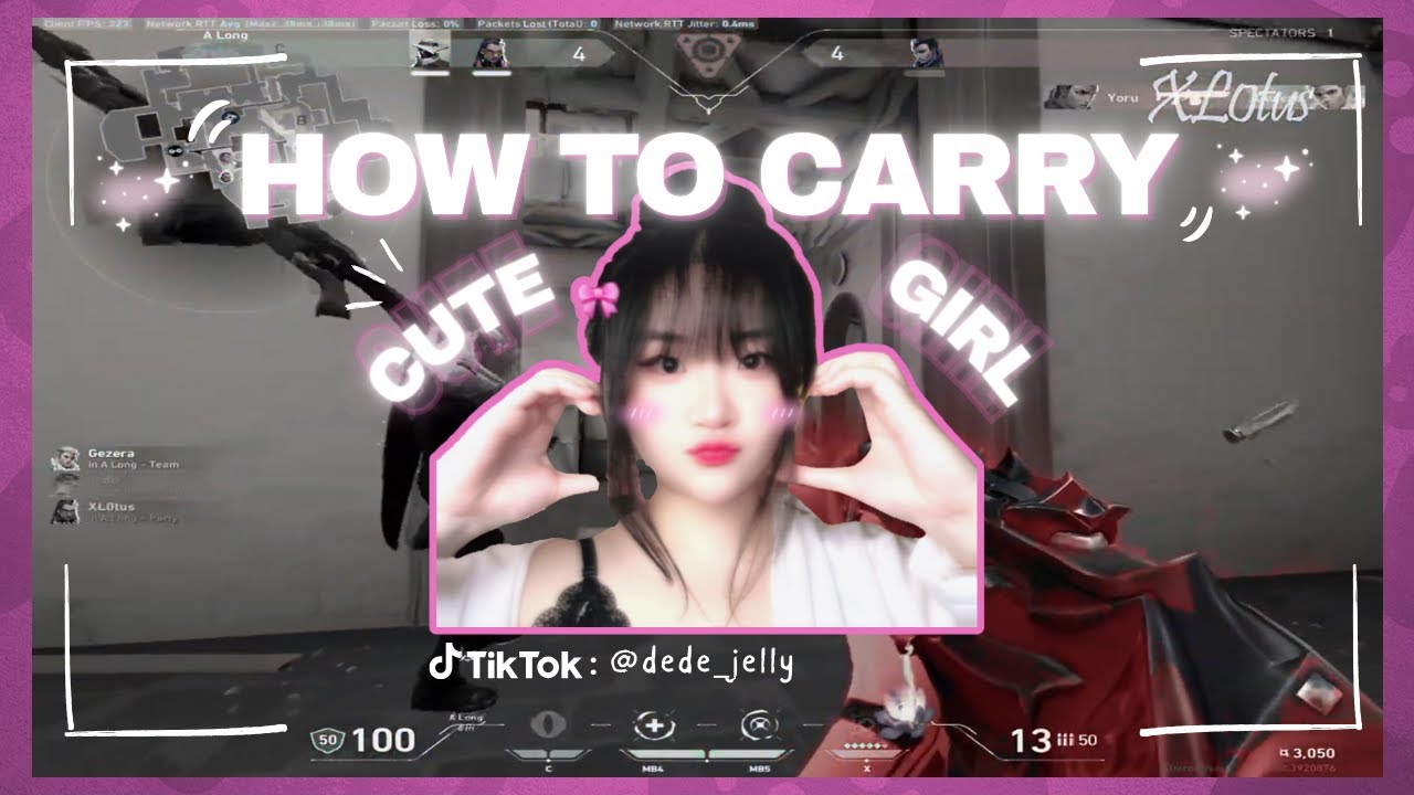 How to Carry Cute Girl in Valorant ?