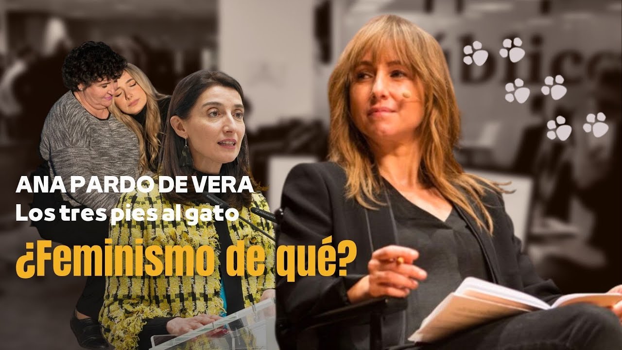 Los tres pies al gato | ¿Feminismo de qué?