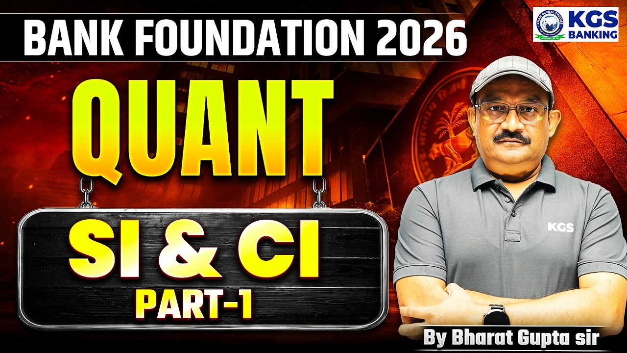 Bank Foundation/RBI Office Attendant 2026 | Quant | Simple & Compound Part - 1 | By Bharat Gupta Sir