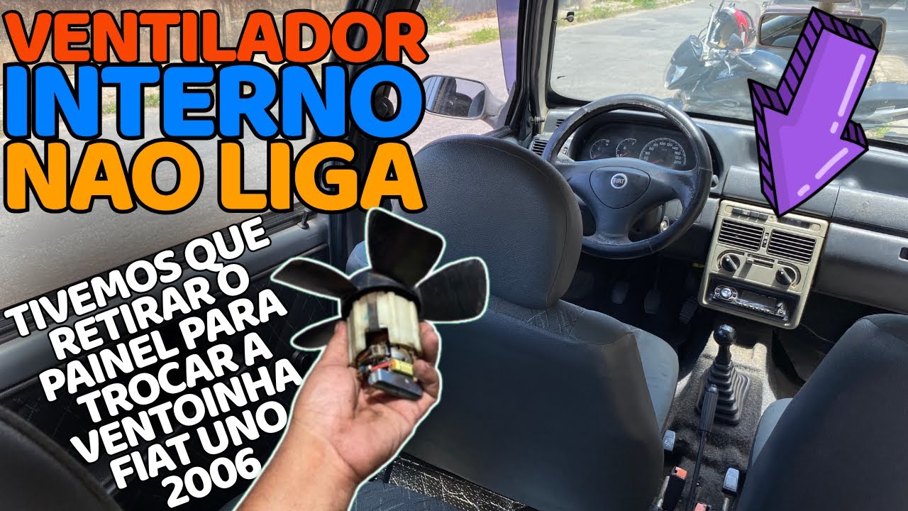 Ventilador interno não liga, Fiat uno ano 2006